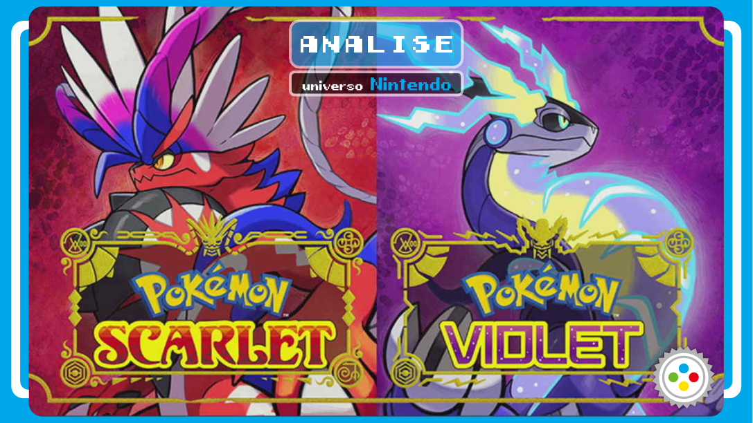 Analise: Pokémon Scarlet & Pokémon Violet